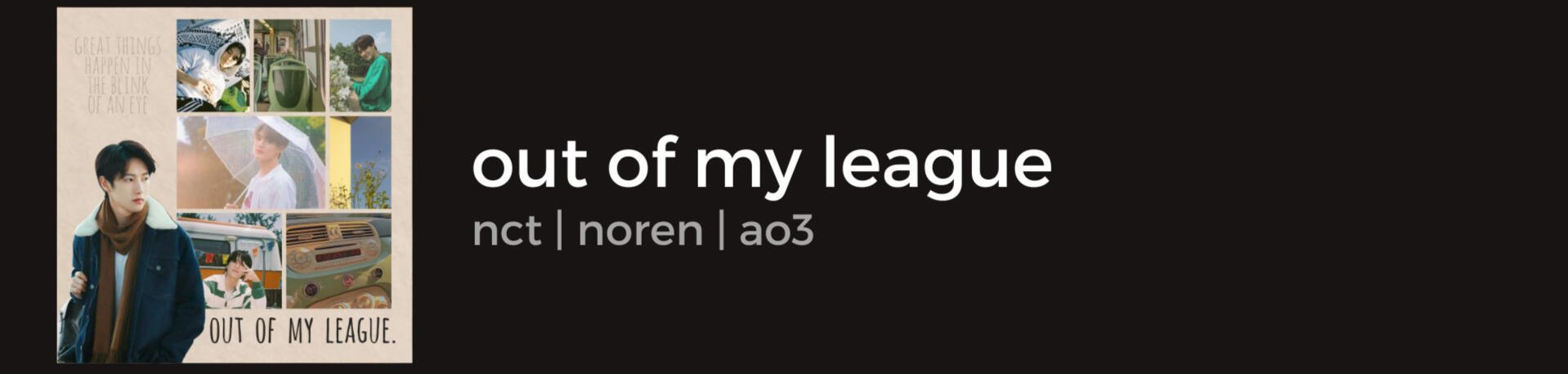 out of my league