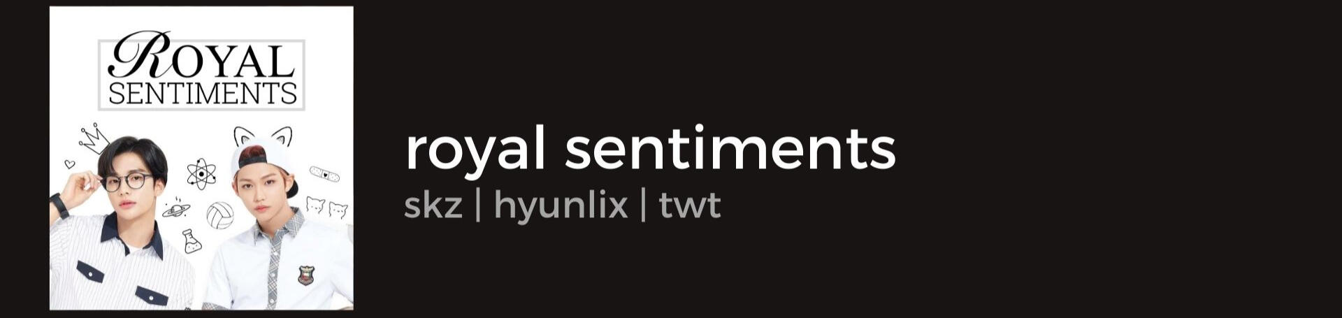 royal sentiments